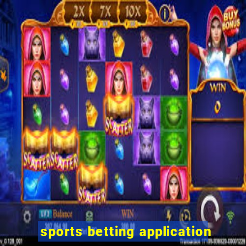 sports betting application