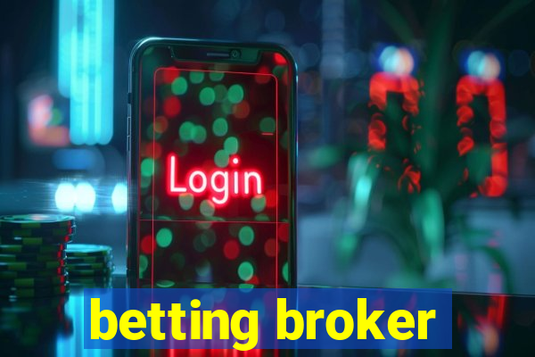 betting broker