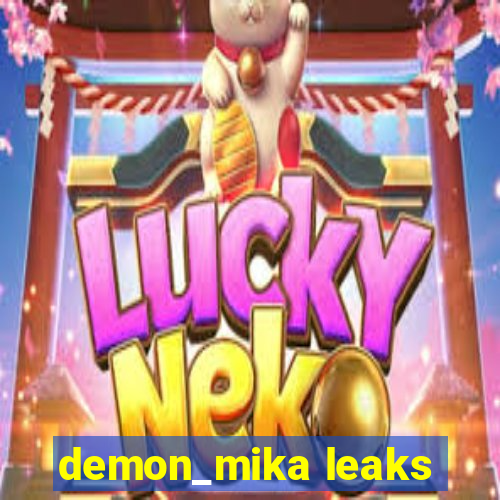 demon_mika leaks