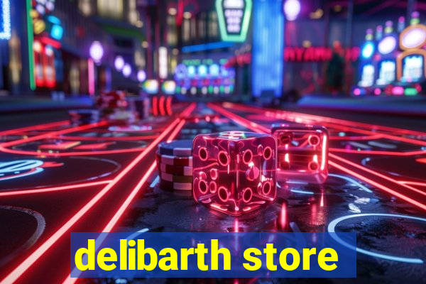 delibarth store