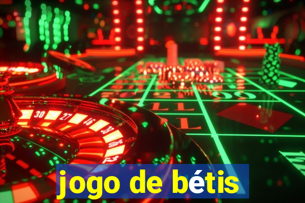 jogo de bétis