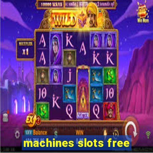 machines slots free