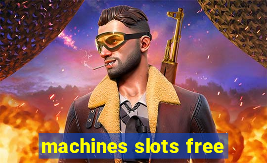 machines slots free