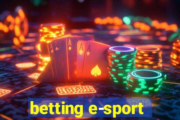 betting e-sport