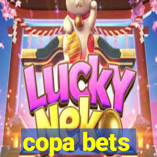 copa bets