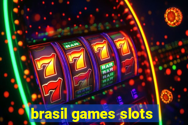 brasil games slots