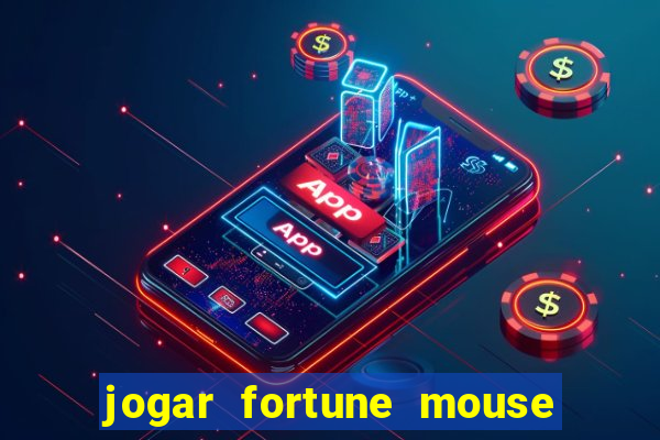 jogar fortune mouse demo grátis