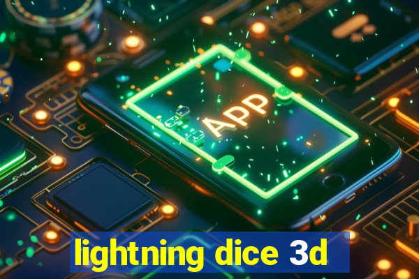 lightning dice 3d