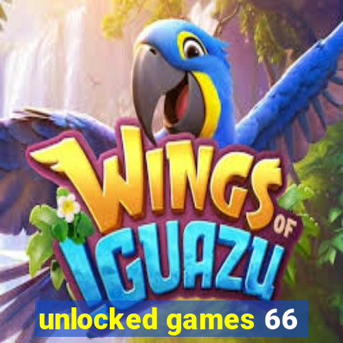 unlocked games 66