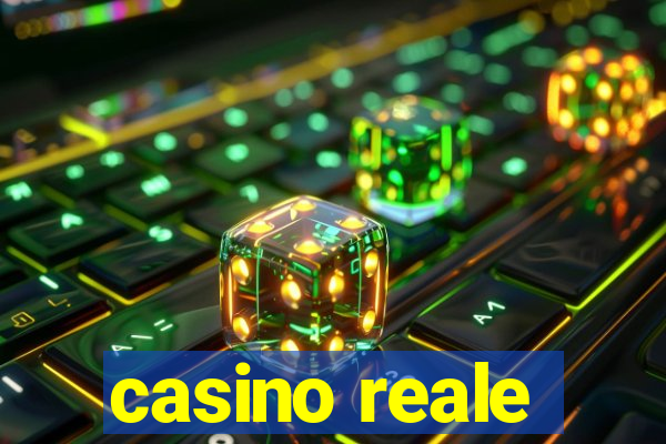 casino reale