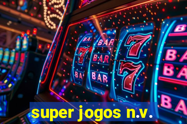 super jogos n.v.