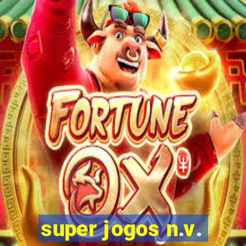 super jogos n.v.