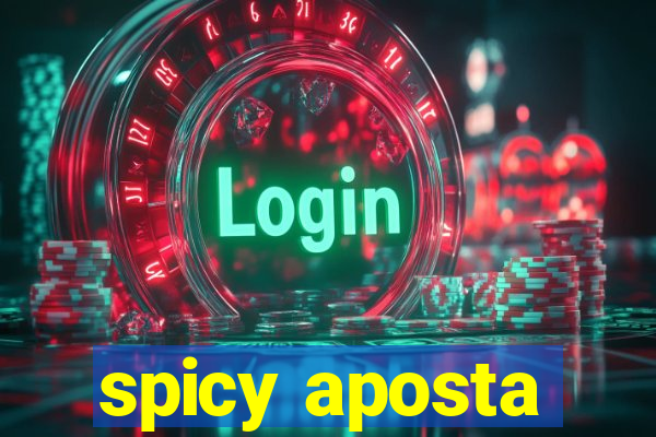 spicy aposta