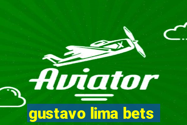 gustavo lima bets