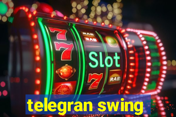 telegran swing