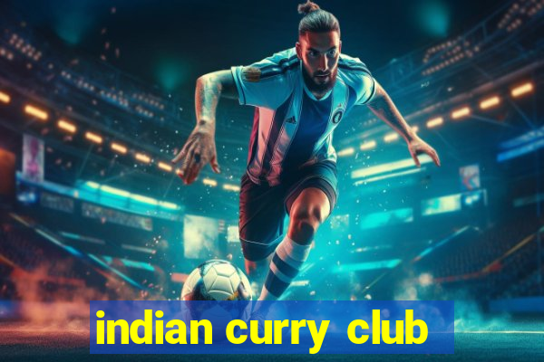 indian curry club