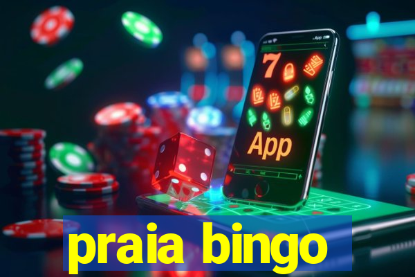 praia bingo