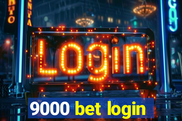 9000 bet login