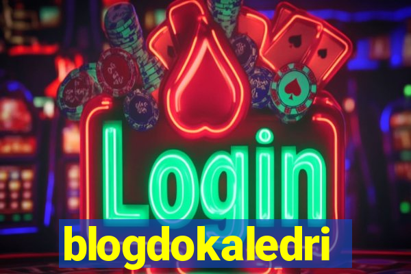 blogdokaledri