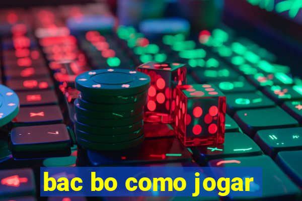 bac bo como jogar