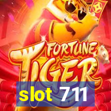 slot 711