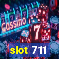 slot 711