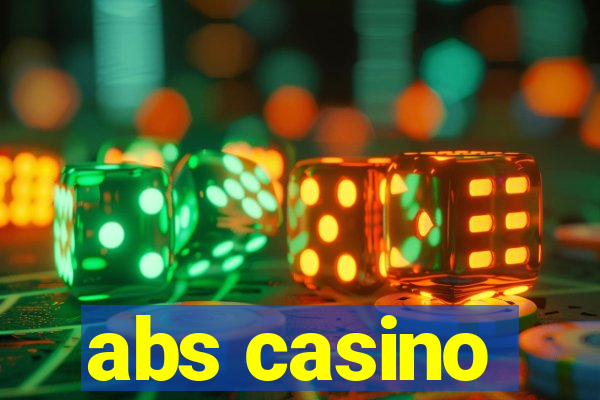 abs casino