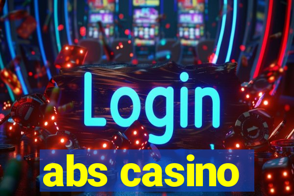 abs casino