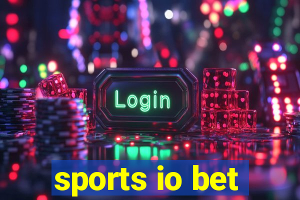 sports io bet