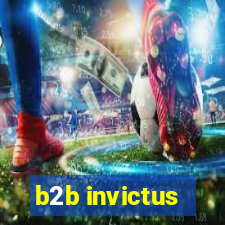 b2b invictus