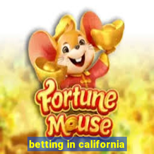 betting in california