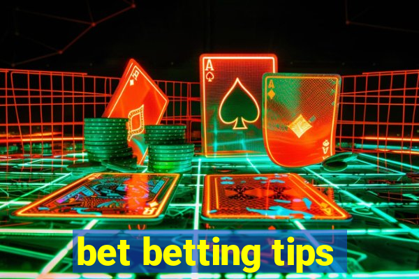 bet betting tips