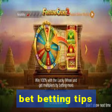 bet betting tips