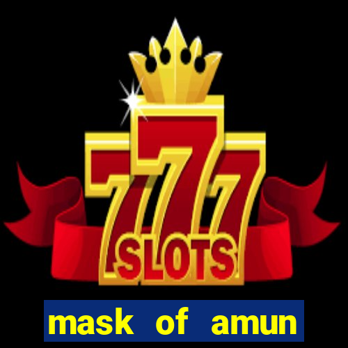 mask of amun online slot