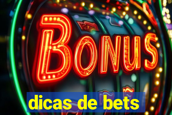 dicas de bets