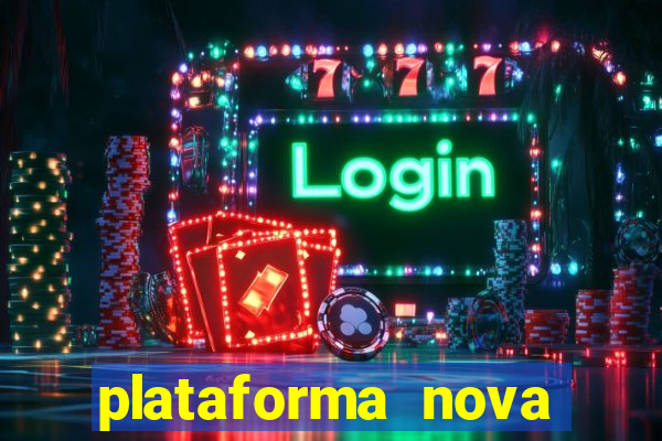 plataforma nova pagando fortune tiger baixar