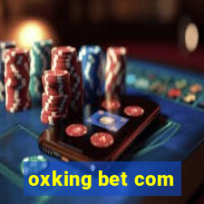 oxking bet com