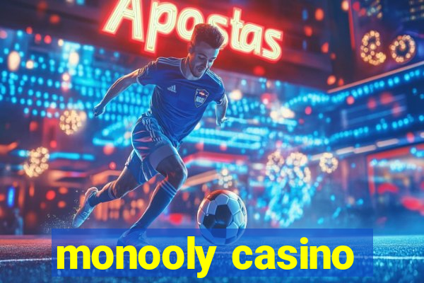 monooly casino