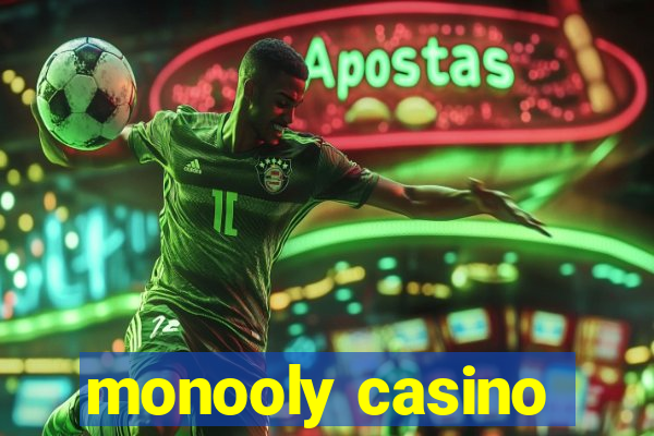 monooly casino