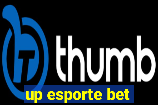 up esporte bet