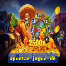 apostas jogos de futebol hoje