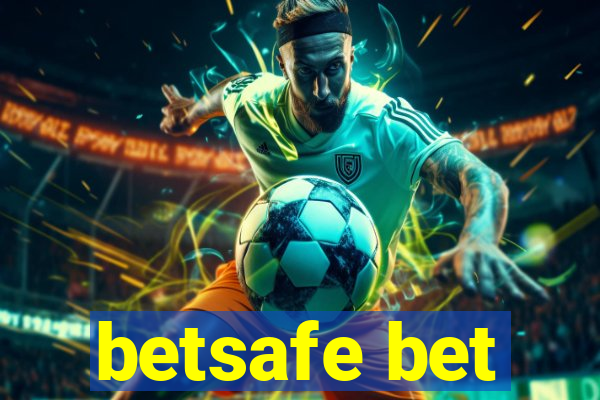 betsafe bet