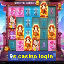 9s casino login