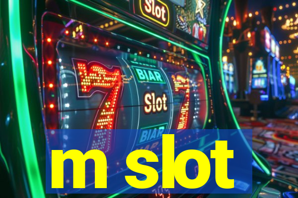 m slot