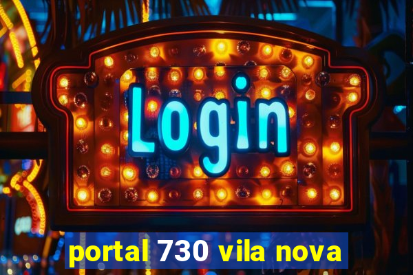 portal 730 vila nova