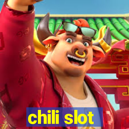 chili slot