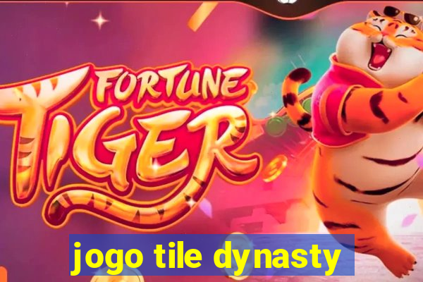 jogo tile dynasty