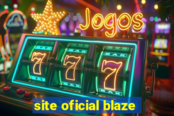 site oficial blaze