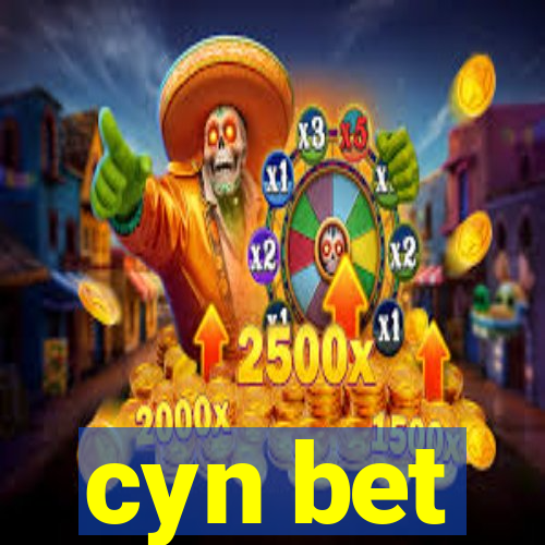 cyn bet