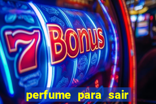 perfume para sair a noite